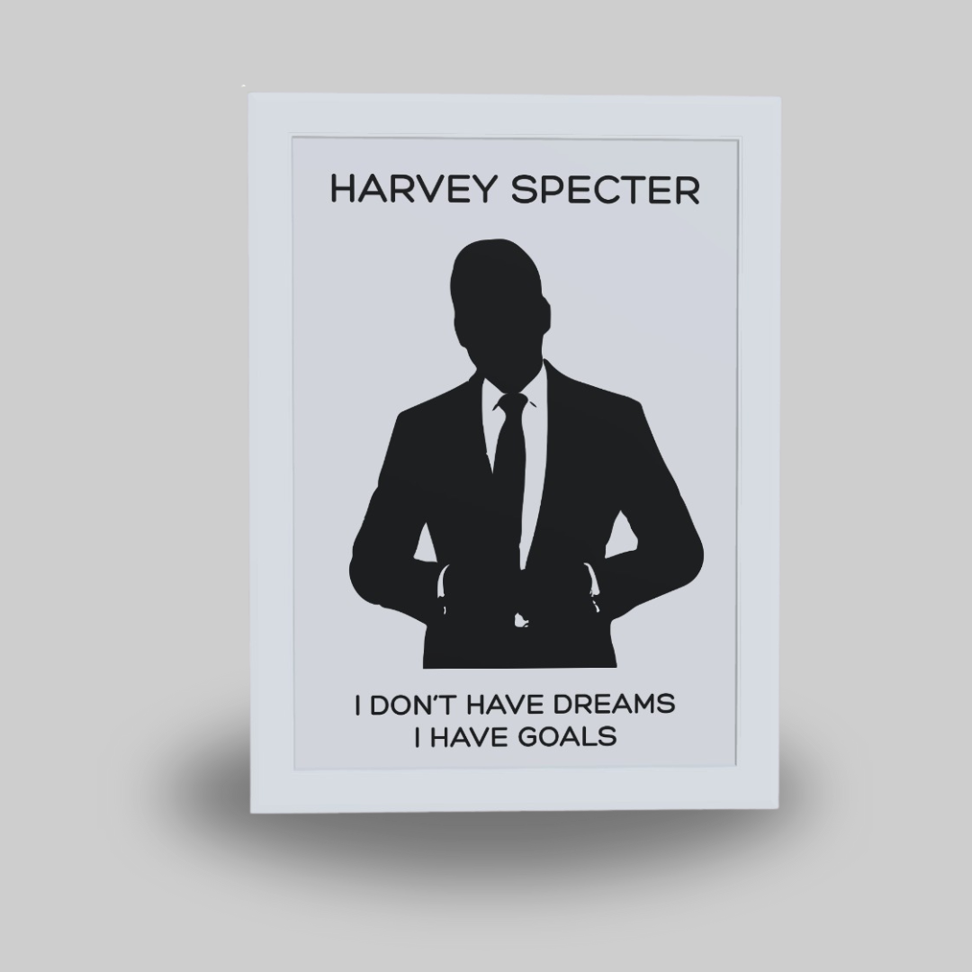 Quadro Filosofia Specter - I dont have dreams, i have goals